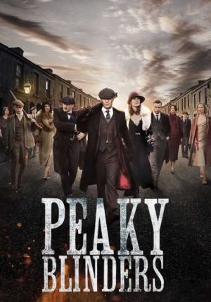 مسلسل Peaky Blinders مترجم