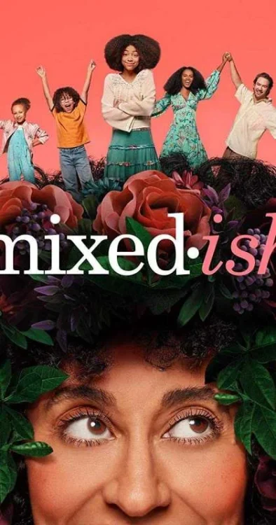 مسلسل Mixed-ish مترجم