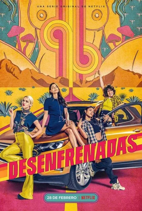 مسلسل Desenfrenadas مترجم
