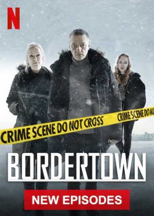 مسلسل Bordertown مترجم