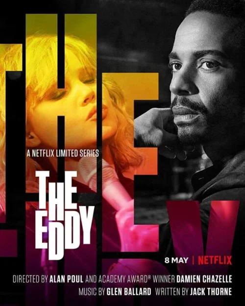 مسلسل The Eddy مترجم