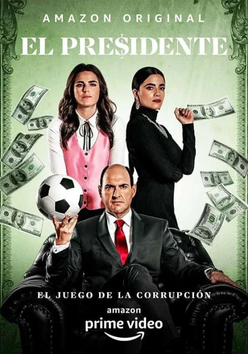 مسلسل El Presidente مترجم
