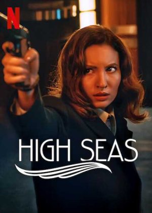 مسلسل High Seas مترجم
