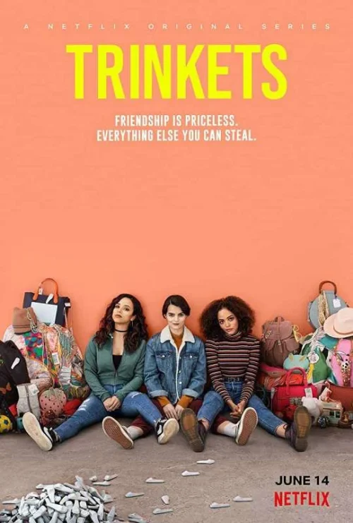 مسلسل Trinkets مترجم