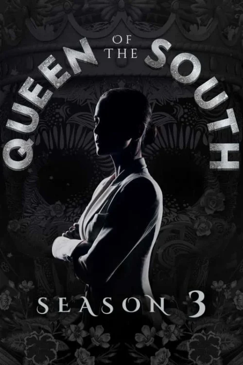 مسلسل Queen of the South الموسم الثالث الحلقة 7