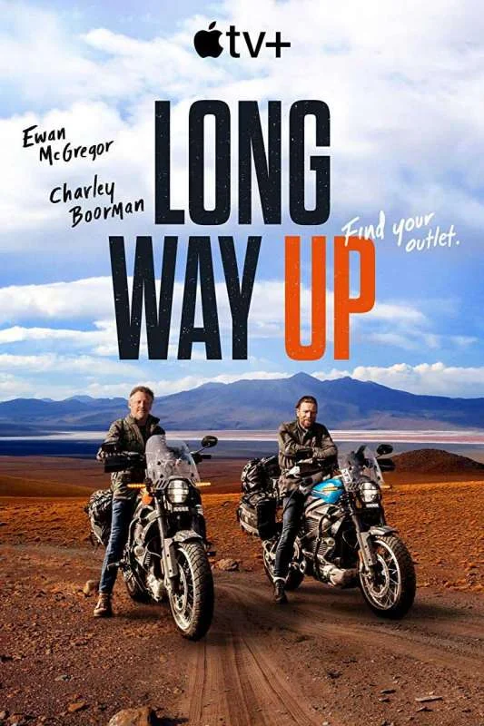 مسلسل Long Way Up مترجم