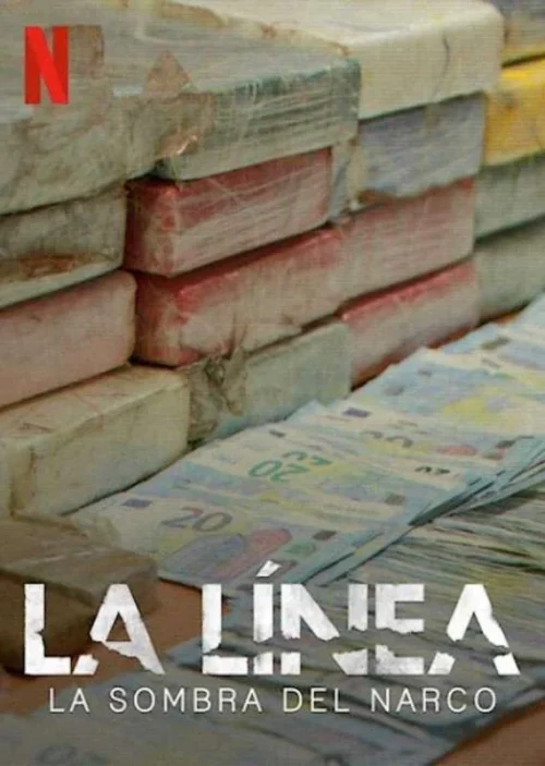 مسلسل La Línea: Shadow of Narco مترجم
