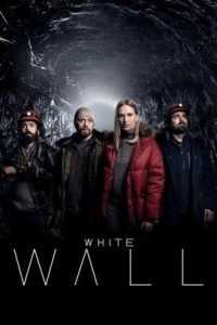 مسلسل White Wall مترجم