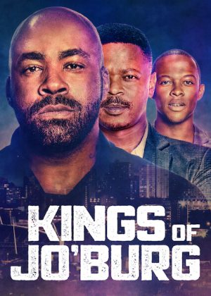 مسلسل Kings of Jo'Burg مترجم