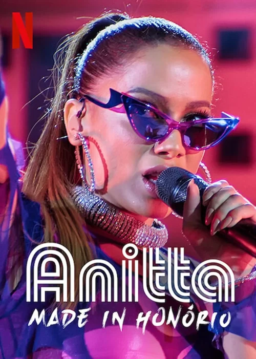 مسلسل Anitta: Made in Honório مترجم