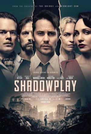 مسلسل Shadowplay مترجم