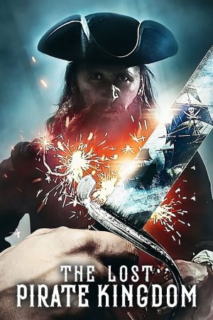 مسلسل The Lost Pirate Kingdom مترجم