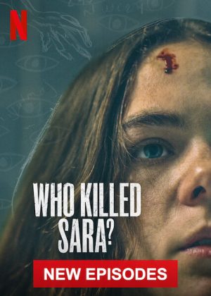 مسلسل Who Killed Sara مترجم