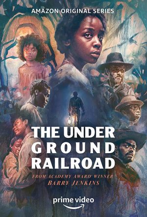 مسلسل The Underground Railroad مترجم