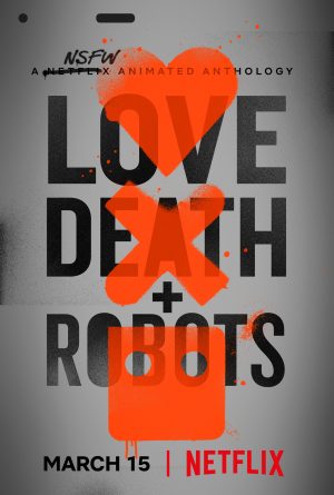 مسلسل Love, Death & Robots مترجم