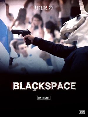 مسلسل Black Space مترجم