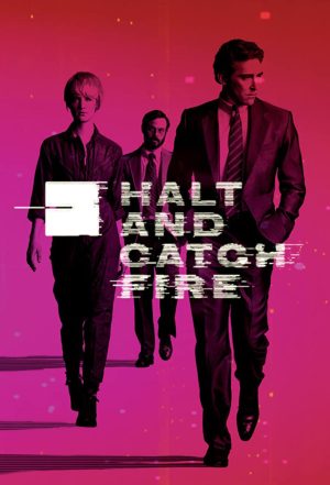 مسلسل Halt and Catch Fire مترجم