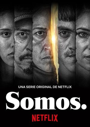 مسلسل Somos مترجم
