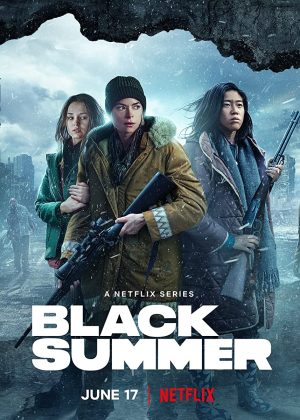 مسلسل Black Summer مترجم