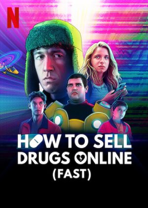مسلسل How to Sell Drugs Online Fast مترجم