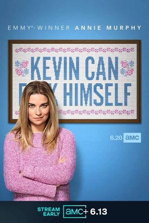 مسلسل Kevin Can F**k Himself مترجم