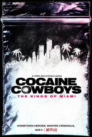 مسلسل Cocaine Cowboys: The Kings of Miami مترجم