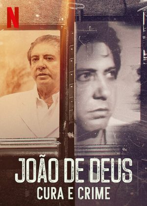 مسلسل John of God: The Crimes of a Spiritual Healer مترجم