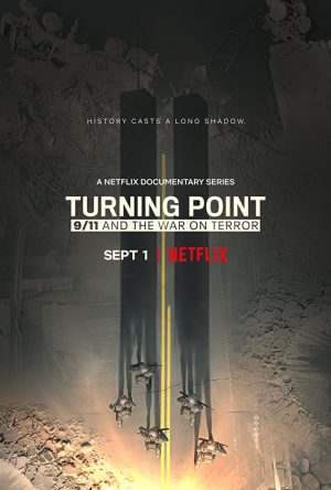 مسلسل Turning Point: 9/11 and the War on Terror مترجم