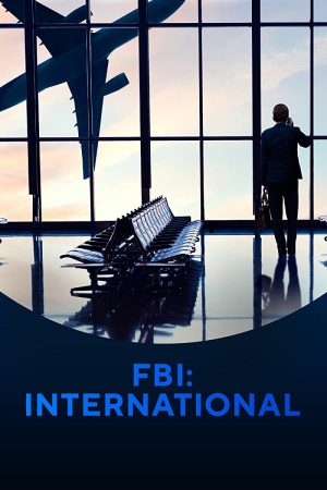 مسلسل FBI: International مترجم
