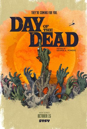 مسلسل Day of the Dead مترجم