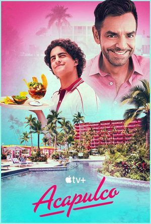 مسلسل Acapulco مترجم