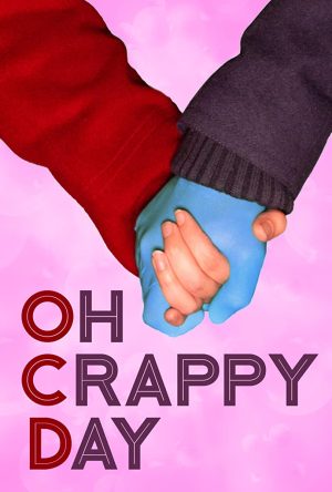 فيلم Oh Crappy Day 2021 مترجم اون لاين