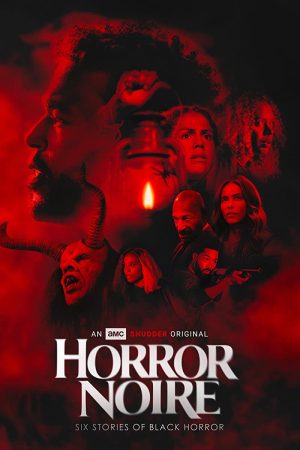 فيلم Horror Noire 2021 مترجم اون لاين