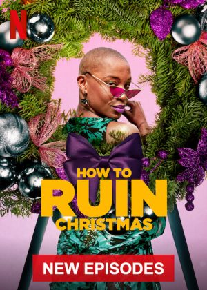 مسلسل How to Ruin Christmas: The Wedding مترجم