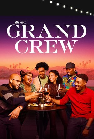 مسلسل Grand Crew مترجم