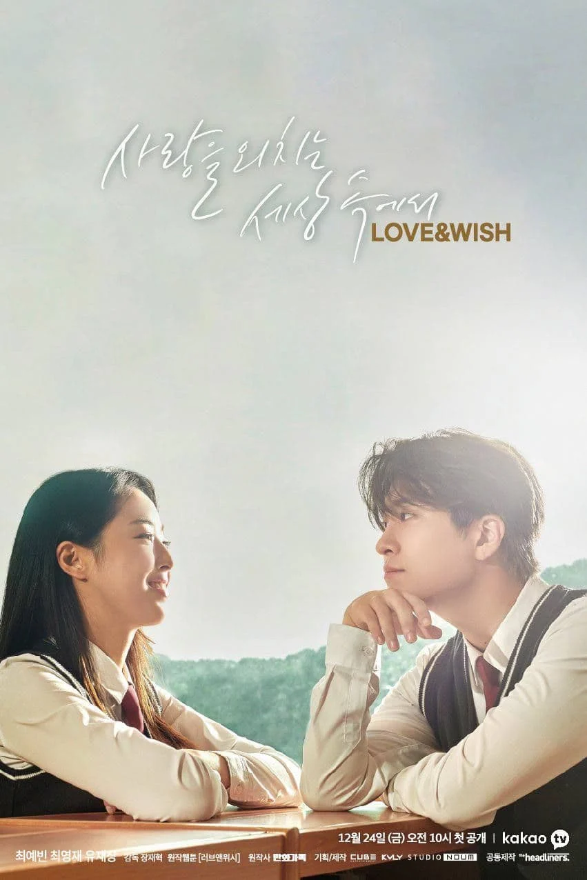 مسلسل Love & Wish مترجم