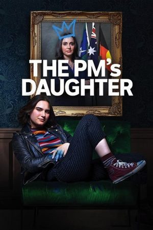 مسلسل The PM's Daughter مترجم