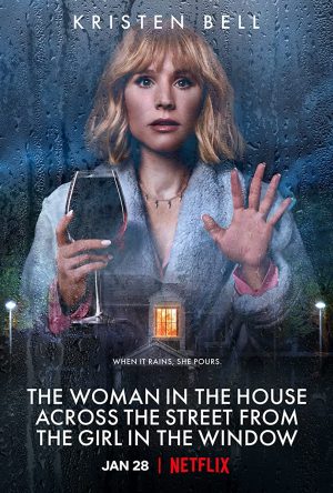 مسلسل The Woman in the House Across the Street from the Girl in the Window مترجم