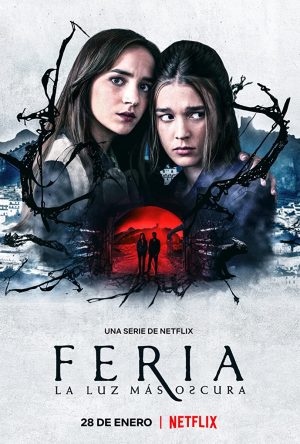 مسلسل Feria: The Darkest Light مترجم