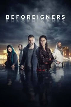 مسلسل Beforeigners مترجم