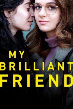 مسلسل My Brilliant Friend مترجم