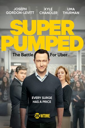 مسلسل Super Pumped مترجم