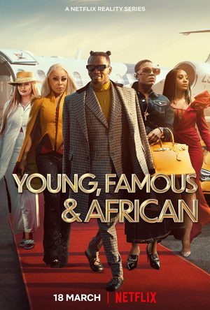 مسلسل Young, Famous & African مترجم