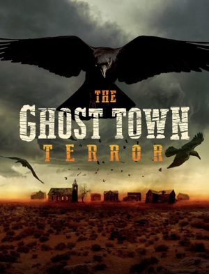 مسلسل The Ghost Town Terror مترجم