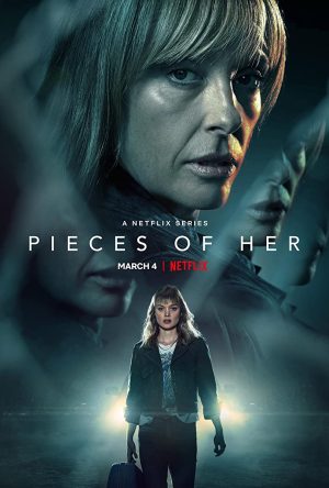 مسلسل Pieces of Her الموسم الاول الحلقة 8 والاخيرة