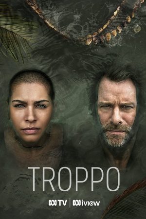 مسلسل Troppo مترجم