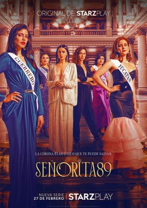 مسلسل Señorita 89 مترجم