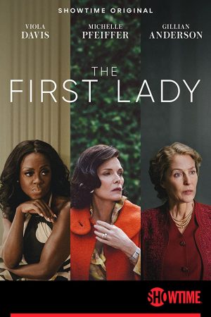 مسلسل The First Lady مترجم