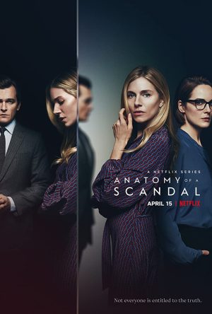 مسلسل Anatomy of a Scandal مترجم