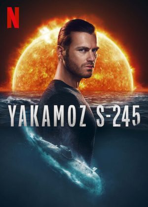 مسلسل Yakamoz S-245 مترجم